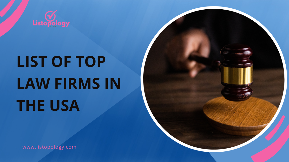List of Top Law Firms in the USA