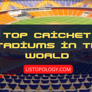 Top Cricket Stadium in World