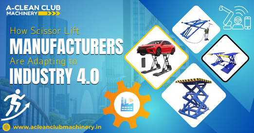 Scissor lift manufacturers industry 4.0